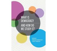 Cameron D. Anderson What Is Democracy and How Do We Study It? (Tascabile)