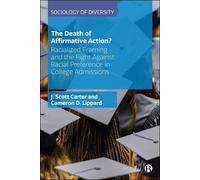 Cameron D. Lippard J. Scott Car The Death of Affirmative Acti (Copertina rigida)