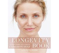 Cameron Diaz The Longevity Book (Tascabile)