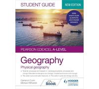 Cameron Dunn Pearson Edexcel A-level Geography Student Guide 1: Phys (Tascabile)