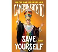 Cameron Esposito Save Yourself (Tascabile)