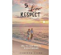 Cameron Evans The 5 languages of love and respect for couples (Tascabile)