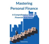 Cameron Grey Mastering Personal Finance (Tascabile)