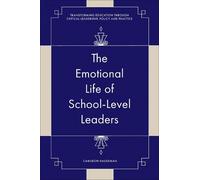 Cameron Hauseman The Emotional Life of School-Level Leaders (Copertina rigida)