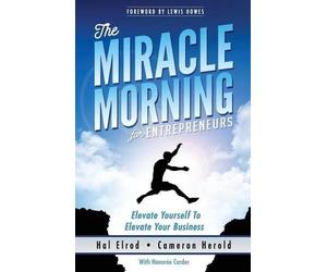 Cameron Herold Honoree Corder The Miracle Morning for Entrepreneurs (Tascabile)