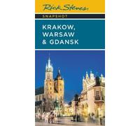 Cameron Hewitt Rick Steves Snapshot Krakow, Warsaw & Gdansk (Seven (Tascabile)