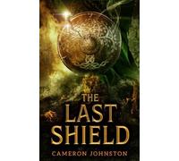 Cameron Johnston The Last Shield (Tascabile)