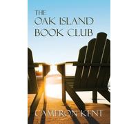 Cameron Kent The Oak Island Book Club (Tascabile)