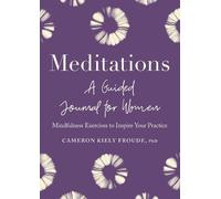Cameron Kiely Froude Meditations: A Guided Journal for Women (Tascabile)