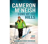 Cameron McNeish Come by the Hills (Copertina rigida)