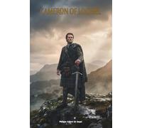 Cameron of Lochiel: The Classic Edition