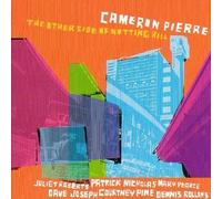 Cameron Pierre - The Other Side Of Notting Hill