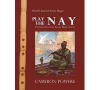 Cameron Powers Middle Eastern Flute Magic (Tascabile)