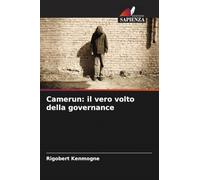 Camerun: il vero volto della governance