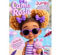 Cami & Rosie: Jumbo Summer Coloring and Activity Book