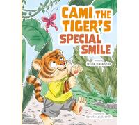 CAMI THE TIGER'S SPECIAL SMILE