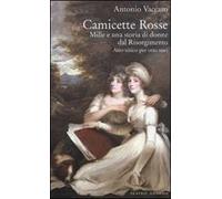 Camicette rosse. Mille e una storia di donne dal Risorgimento. Atto unico per otto voci