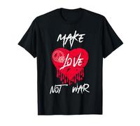 Camicia con scritta "Make Love Not War Shirt", con scritta "Make Love Not War" (lingua italiana non garantita) Maglietta