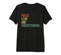 Camicia con Scritta Peace Love And Understanding, Stile retrò Maglietta Premium
