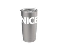 Camicia con scritta "That Says Nice - Un design che dice carino" Bicchiere termico in acciaio inox doppia parete