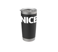 Camicia con scritta "That Says Nice - Un design che dice carino" Bicchiere termico in acciaio inox doppia parete
