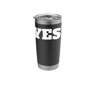 Camicia con scritta "That Says Yes", un design che dice sì Bicchiere termico in acciaio inox doppia parete