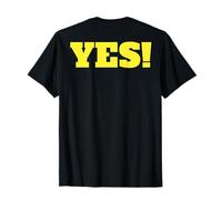 Camicia con Scritta That Says Yes, Un Design Che Dice Sì Maglietta