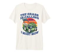 Camicia da falciatura del Prato Grass is Calling, Regalo Divertente per Il Giardinaggio Maglietta Premium