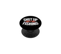 Camicia da pesca con scritta "Shut Up I'm Fisherman" PopSockets PopGrip Adesivo
