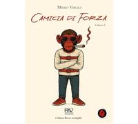 Camicia di forza (Vol. 1)
