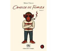 Camicia di forza. Vol. 1