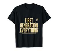 Camicia Everything di Prima Generazione First Gen Pride Motivation Maglietta