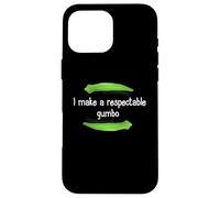Camicia Gumbo I make a Respectable Gumbo Nola Gumbo Custodia per iPhone 16 Pro Max