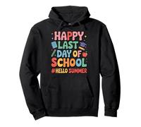 Camicia Happy Last Day of School Hello Summer Year Graduation Felpa con Cappuccio