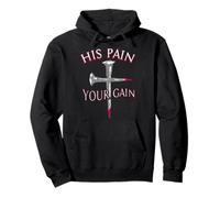 Camicia His Pain Your Gain Felpa con Cappuccio