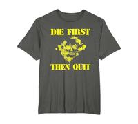 Camicia motivazionale dell'esercito - Die First Then Quit Army Maglietta