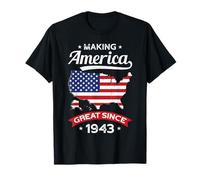Camicia per 80° compleanno Making America Great Since 1943 Maglietta
