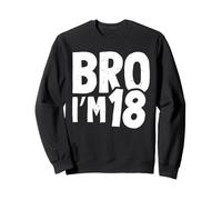 Camicia per Bambini 18° Compleanno Boy Bro I'm 18 Year Old Diciotto Anni Felpa