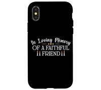 Camicia per cani e gatti con scritta in inglese "In Loving Memory of a Faithful Friend" Custodia per iPhone X/XS