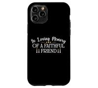 Camicia per cani e gatti con scritta in inglese "In Loving Memory of a Faithful Friend" Custodia per iPhone 11 Pro