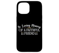 Camicia per cani e gatti con scritta in inglese "In Loving Memory of a Faithful Friend" Custodia per iPhone 15