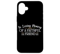 Camicia per cani e gatti con scritta in inglese "In Loving Memory of a Faithful Friend" Custodia per iPhone 16 Plus