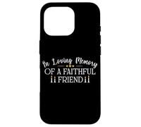 Camicia per cani e gatti con scritta in inglese "In Loving Memory of a Faithful Friend" Custodia per iPhone 16 Pro
