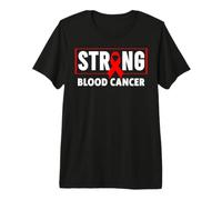Camicia per Il Cancro del Sangue - Forte consapevolezza del Cancro del Sangue Maglietta Premium