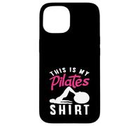 Camicia Pilates This Is My Pilates Custodia per iPhone 15