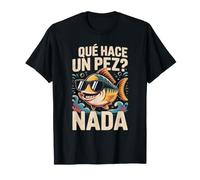 Camicie Divertenti in Spagnolo Que Hace Un Pez Nada Divertente Joke Pun Maglietta