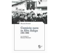 Camicie nere in Alto Adige (1921-1928)
