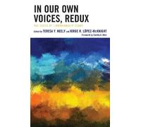 Camila A. Alire In Our Own Voices, Redux (Tascabile)