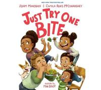 Camila Alves McConaughey Adam Mansbach Just Try One Bite (Copertina rigida)