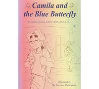 Camila and the Blue Butterfly